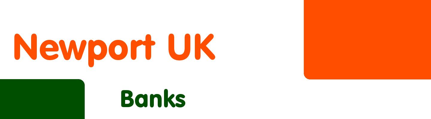 Best banks in Newport UK - Rating & Reviews